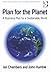 Plan for the Planet by Ian     Chambers