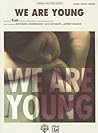 We Are Young: Piano/Vocal/Guitar, Sheet (Original Sheet Music Edition) We Are Young: Piano/Vocal/Guitar, Sheet (Original Sheet Music Edition)