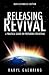 Releasing Revival by Karyl Gaehring