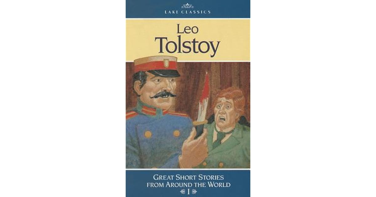 Ags Classics Short Stories Leo Tolstoy How Much Land Does a Man Need