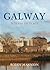 Galway: A Sense of Place