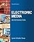 Electronic Media: An Introduction