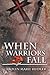 When Warriors Fall