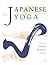 Japanese Yoga by H.E. Davey