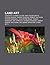 Land Art: Christo Et Jeanne-Claude, Andy Goldsworthy, Tetsuo Harada, Yannick Gueguen, Robert Smithson, Patrick Demazeau, Jean-Pi