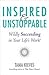 Inspired & Unstoppable: Wil...