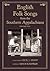 English Folk Songs from the Southern Appalachians, Vol 2