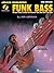 Funk Bass - 2nd Edition Bass Builders Series Book/Online Audio by Jon Liebman