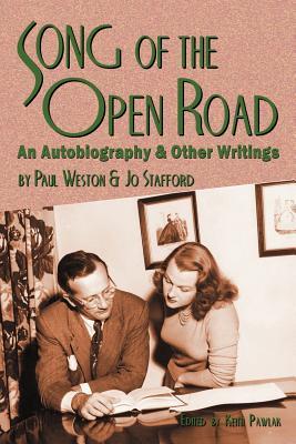 Song of the Open Road: An Autobiography and Other Writings (Paperback)