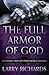 The Full Armor of God: Defending Your Life From Satan's Schemes
