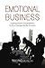 Emotional Business: Inspiri...