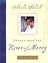 Stones from the River of Mercy: A Spiritual Journal
