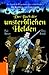 Das Buch der unsterblichen Helden (Klippenland-Chroniken, #10)
