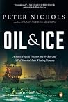 Oil and Ice: A St...