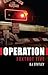 OPERATION: Foxtrot Five