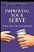 Improving Your Serve (Contemporary Classics)