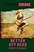 Better Off Dead