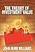 The Theory of Investment Value by John Burr Williams