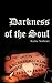 Darkness of the Soul