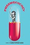Pharmacology by Christopher Herz