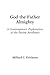 God the Father Almighty: A Contemporary Exploration of the Divine Attributes