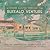 Frank Lloyd Wright's Buffalo Venture: From the Larkin Building to Broadcare City: A Catalogue of Buildings and Projects