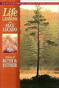 Life Lessons: Books of Ruth & Esther