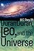 Duran Duran, Leo, and the Universe: My Spiritual Journey on the Road to Awareness