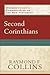 Second Corinthians: (A Cultural, Exegetical, Historical, & Theological Bible Commentary on the New Testament) (Paideia: Commentaries on the New Testament)