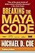 Breaking the Maya Code (Third Edition)