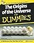 The Origins of the Universe for Dummies by Stephen Pincock