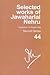 Selected Works of Jawaharlal Nehru, 2nd Series, Vol 41, 1/1-3... by Aditya Mukherjee