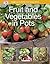 Simple Steps to Success: Fruit and Vegetables in Pots