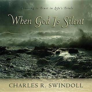 When God is Silent: Choosing to Trust in Life's Trials