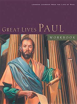 Great Lives: Paul Workbook