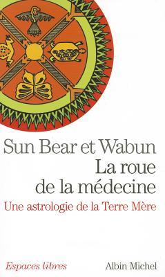 La Roue de la médecine