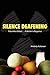 Silence Deafening - Fukushima Fallout ... A Mother's Response: Fukushima Fallout ... A Mother's Response
