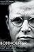Bonhoeffer by Eric Metaxas