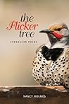 The Flicker Tree: Okanagan Poems