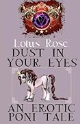 Dust in Your Eyes: An Erotic Poni Tale