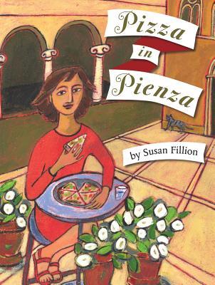 Pizza in Pienza (Hardcover)