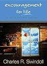 Encouragement for Life by Charles R. Swindoll