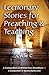 Lectionary Stories for Preaching and Teaching, Cycle C by David O. Bales