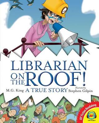 Librarian on the Roof: A True Story (Av2 Fiction Readalongs 2013)
