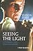 Seeing the Light by Teays