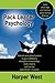 Pack Leader Psychology: Unleash Your Primal Powers to Gain Confidence, Strengthen Relationships, Claim Respect, and Become a Pack Leader of Pe
