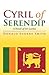 Cyril of Serendip by Donald Eugene Smith