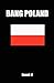Bang Poland: How to Make Lo...
