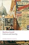 Culture and Anarchy by Matthew Arnold