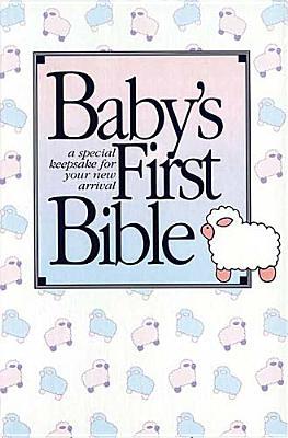 KJV Baby?s First Bible, Hardcover: Holy Bible King James Version